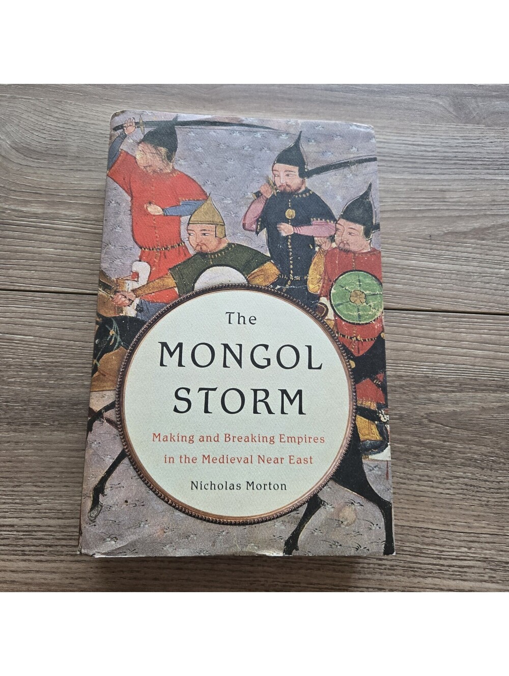 The Mongol Storm Nicholas Morton 1st Edition 2022 Hardcover Genghis Khan History